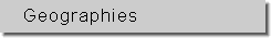 Geographies